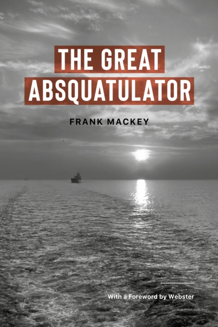 The Great Absquatulator, EPUB eBook