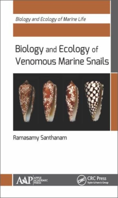 Biology and Ecology of Venomous Marine Snails, Hardback Book