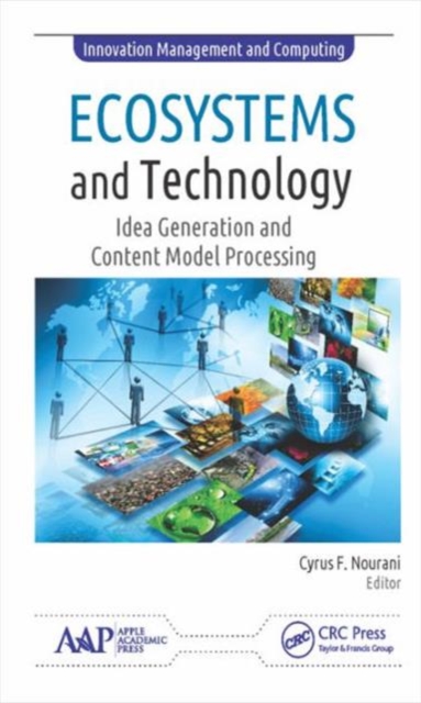 Ecosystems and Technology : Idea Generation and Content Model Processing, Hardback Book