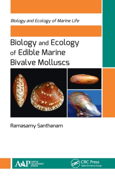 Biology and Ecology of Edible Marine Bivalve Molluscs, Hardback Book