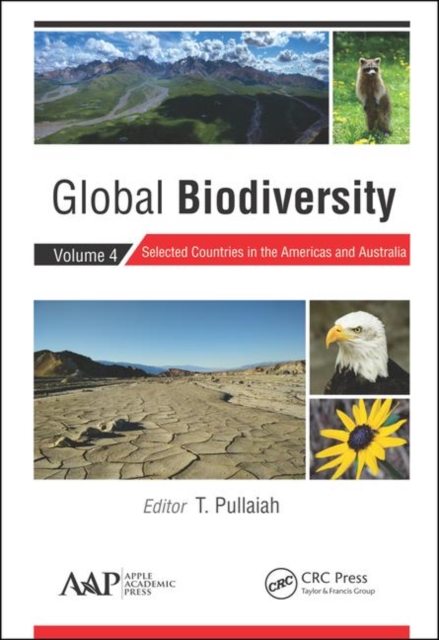 Global Biodiversity : Volume 4: Selected Countries in the Americas and Australia, Hardback Book