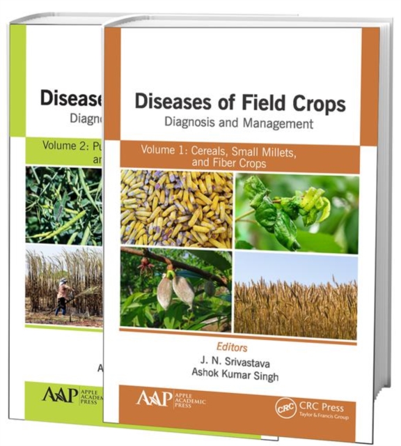 Diseases of Field Crops Diagnosis and Management, 2-Volume Set : Volume 1: Cereals, Small Millets, and Fiber Crops Volume 2: Pulses, Oil Seeds, Narcotics, and Sugar Crops, Multiple-component retail product Book
