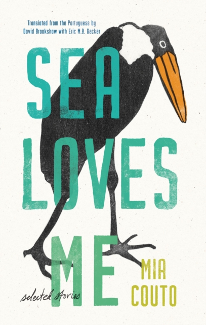 Sea Loves Me : Selected Stories, EPUB eBook