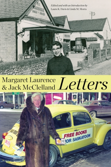 Margaret Laurence and Jack Mcclelland, Letters, Paperback / softback Book