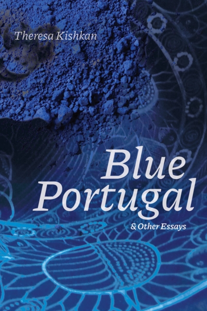 Blue Portugal and Other Essays, Paperback / softback Book