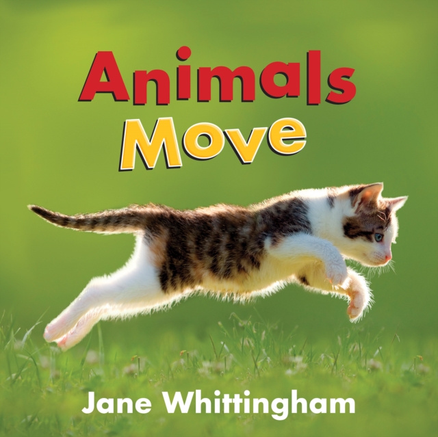 Animals Move, Board book Book