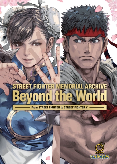 Street Fighter Memorial Archive: Beyond the World, Hardback Book
