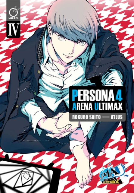 Persona 4 Arena Ultimax Volume 4, Paperback / softback Book