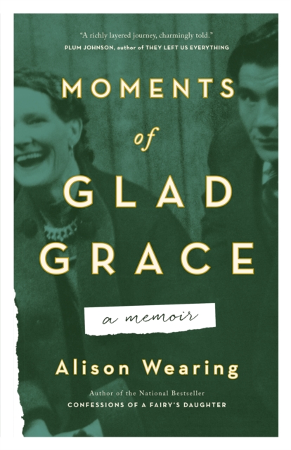Moments Of Glad Grace : A Memoir, EPUB eBook