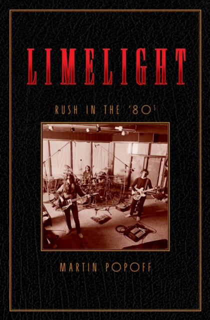 Limelight: Rush In The 80s, PDF eBook