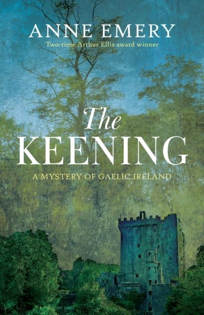 The Keening : A Mystery of Gaelic Ireland, PDF eBook