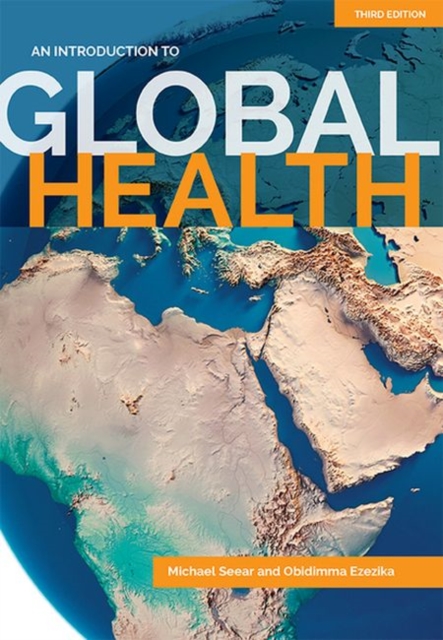 An Introduction to Global Health, Paperback / softback Book