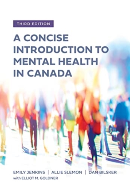 A Concise Introduction to Mental Health in Canada, Paperback / softback Book