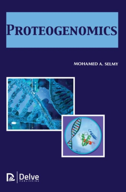 Proteogenomics, Hardback Book