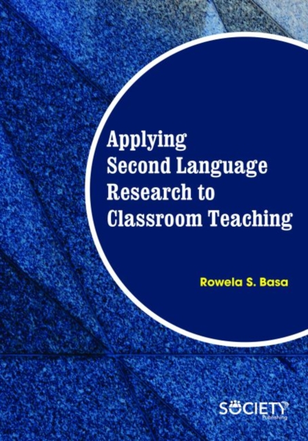Applying Second Language Research to Classroom Teaching, Hardback Book