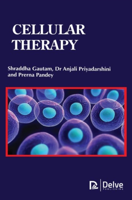 Cellular Therapy, Hardback Book