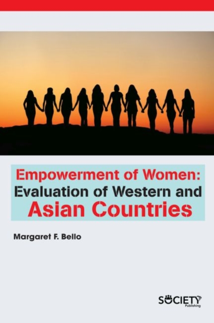 Empowerment of Women : Evaluation of Western and Asian Countries, Hardback Book