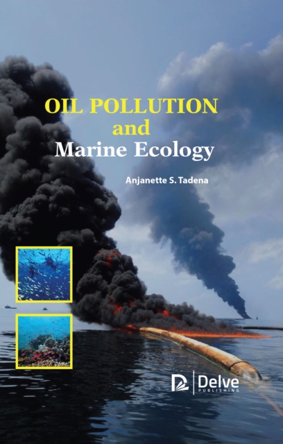 Oil Pollution and Marine Ecology, PDF eBook