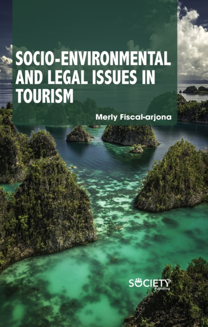 Socio-Environmental and Legal Issues in Tourism, PDF eBook