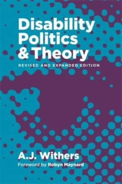 Disability Politics and Theory, Paperback / softback Book