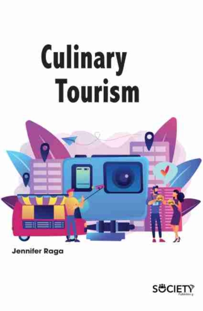 Culinary Tourism, Hardback Book