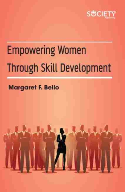 Empowering Women Through Skill Development, Hardback Book