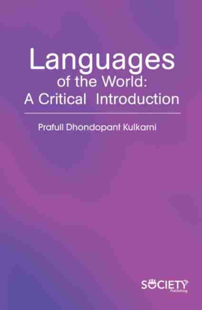 Languages of the World: A Critical  Introduction, Hardback Book