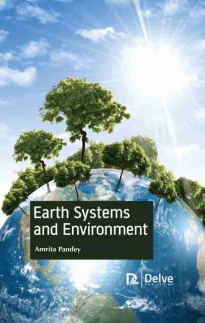 Earth Systems and Environment, Hardback Book