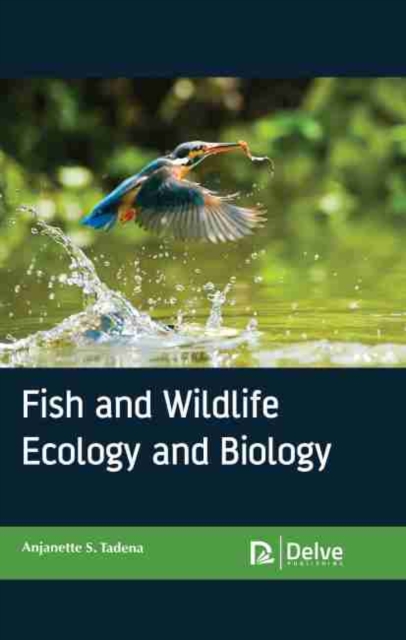 Fish and wildlife ecology and biology, Hardback Book