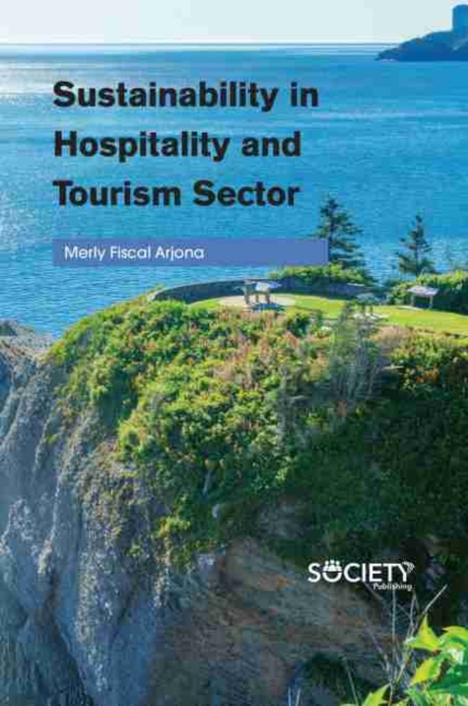 Sustainability in Hospitality and Tourism Sector, Hardback Book