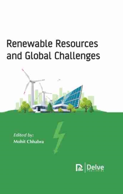 Renewable Resources and Global Challenges, Hardback Book