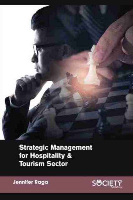 Strategic Management for Hospitality & Tourism Sector, Paperback / softback Book