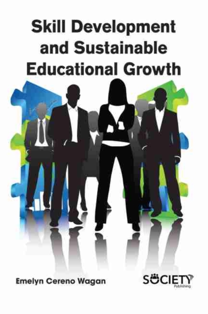 Skill Development and Sustainable Educational Growth, Hardback Book