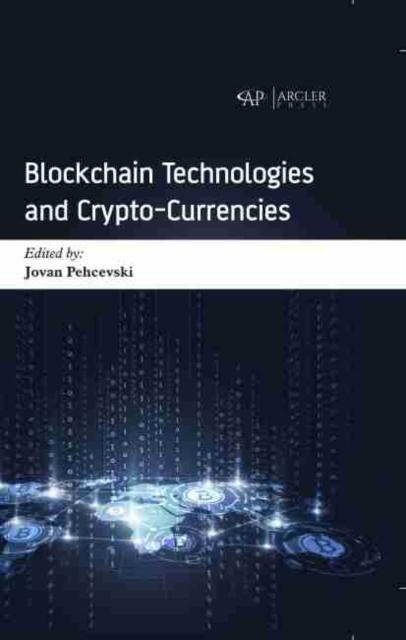 Blockchain Technologies and Crypto-currencies, Hardback Book