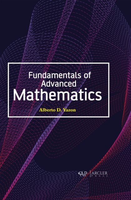 Fundamentals of Advanced Mathematics, PDF eBook