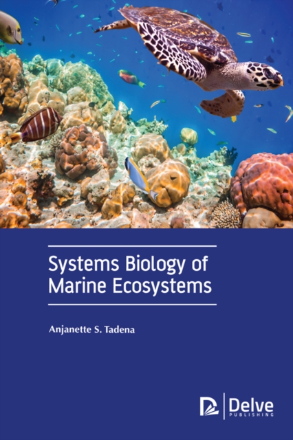 Systems Biology of Marine Ecosystems, PDF eBook