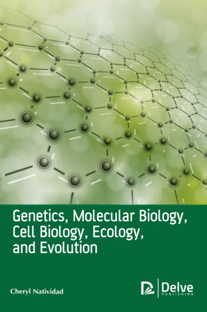 Genetics, Molecular Biology, Cell Biology, Ecology, and Evolution, PDF eBook