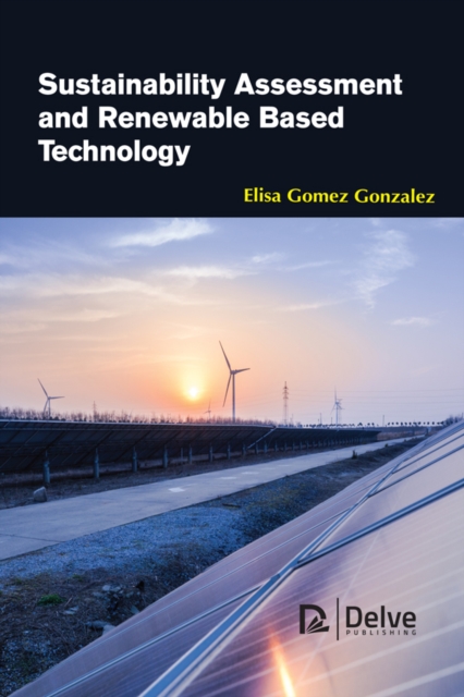 Sustainability assessment and renewable based technology, PDF eBook