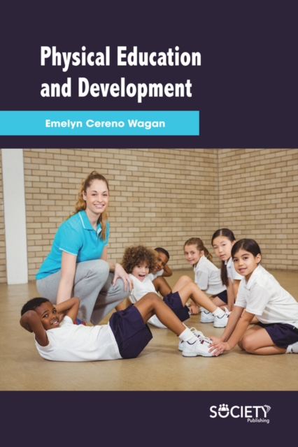 Physical Education and Development, PDF eBook