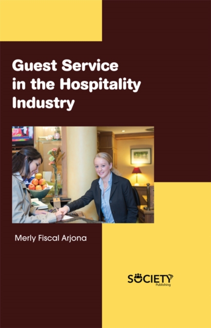 Guest Service in the Hospitality Industry, PDF eBook