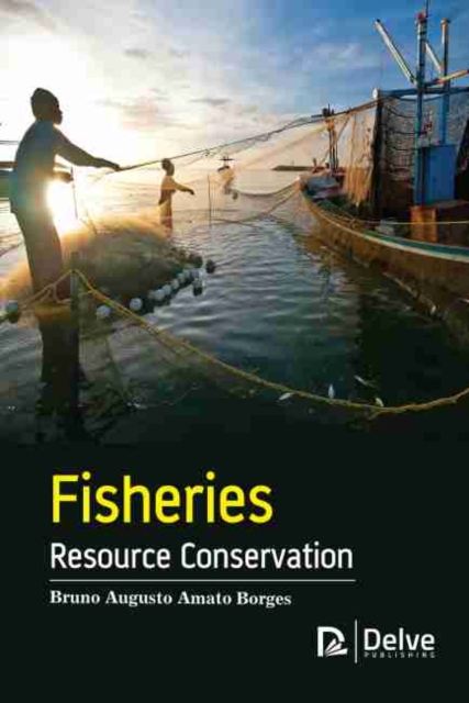 Fisheries Resource Conservation, Hardback Book