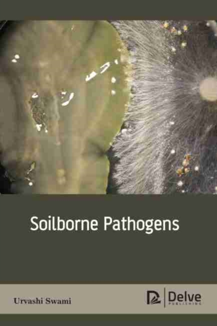 Soilborne Pathogens, Hardback Book
