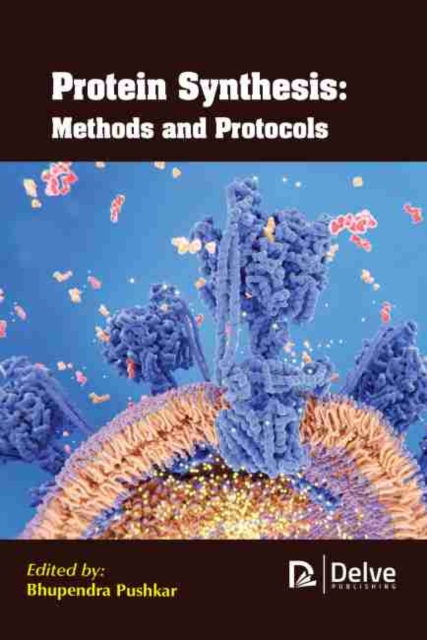 Protein Synthesis : Methods and Protocols, Hardback Book