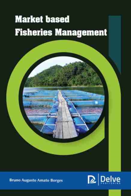 Market Based Fisheries Management, Hardback Book