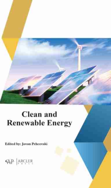 Clean and Renewable Energy, Hardback Book