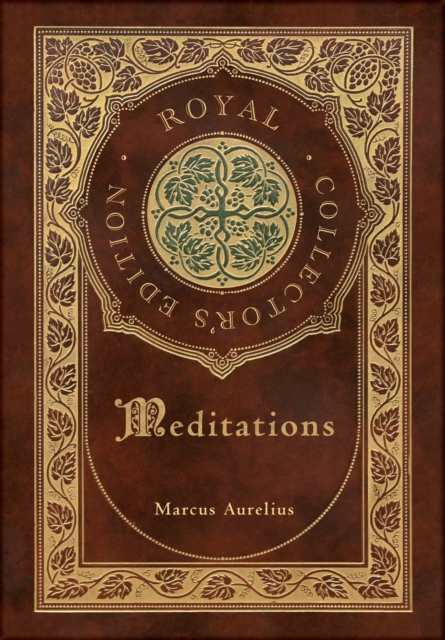 Meditations (Royal Collector's Edition) (Case Laminate Hardcover with Jacket), Hardback Book
