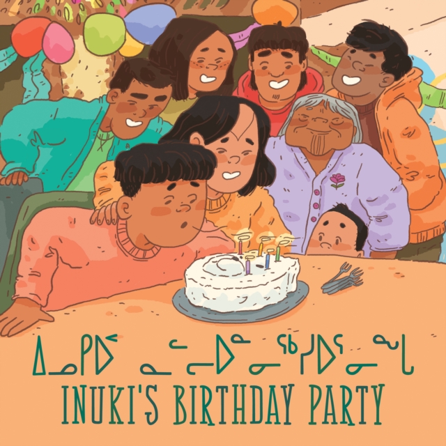 Inuki's Birthday Party : Bilingual Inuktitut and English Edition, Paperback / softback Book