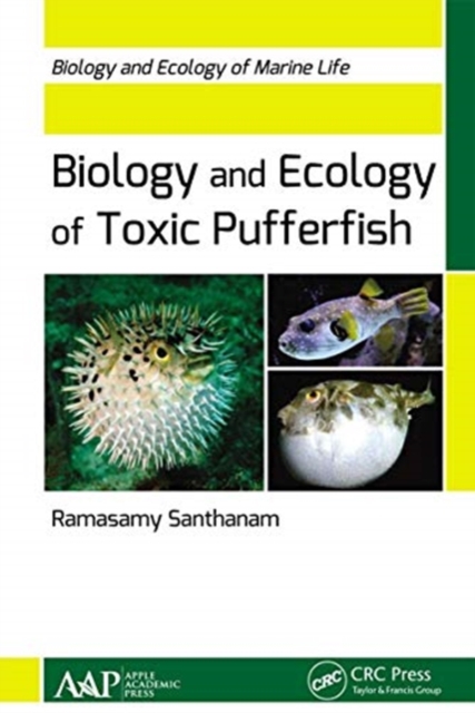 Biology and Ecology of Toxic Pufferfish, Paperback / softback Book