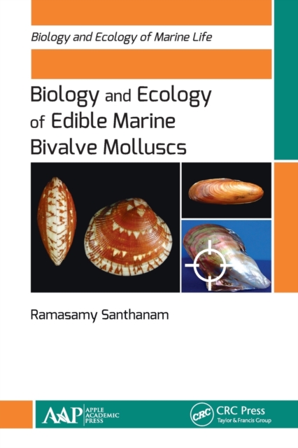 Biology and Ecology of Edible Marine Bivalve Molluscs, Paperback / softback Book