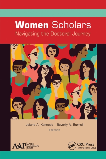 Women Scholars: Navigating the Doctoral Journey, Paperback / softback Book
